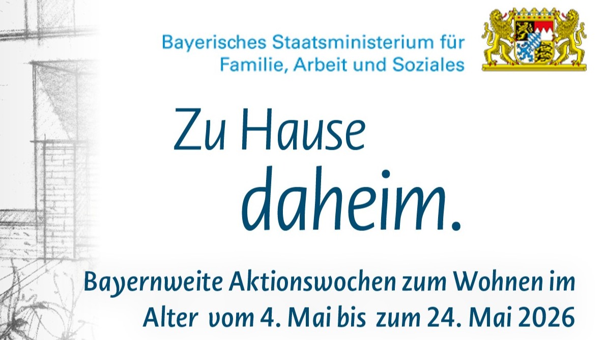 Infoveranstaltung im Rahmen der bayernweiten Aktionswochen zum Wohnen im Alter – zu Hause
