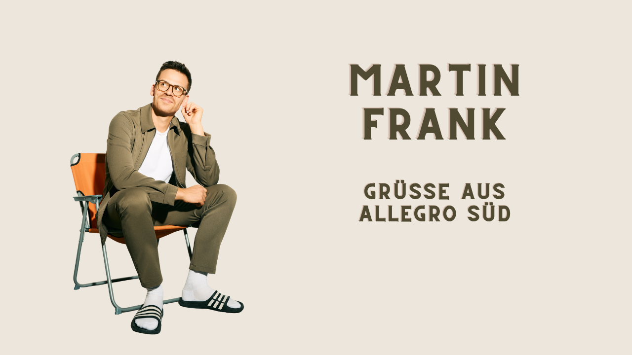 Martin Frank - Grüße aus Allegro Süd